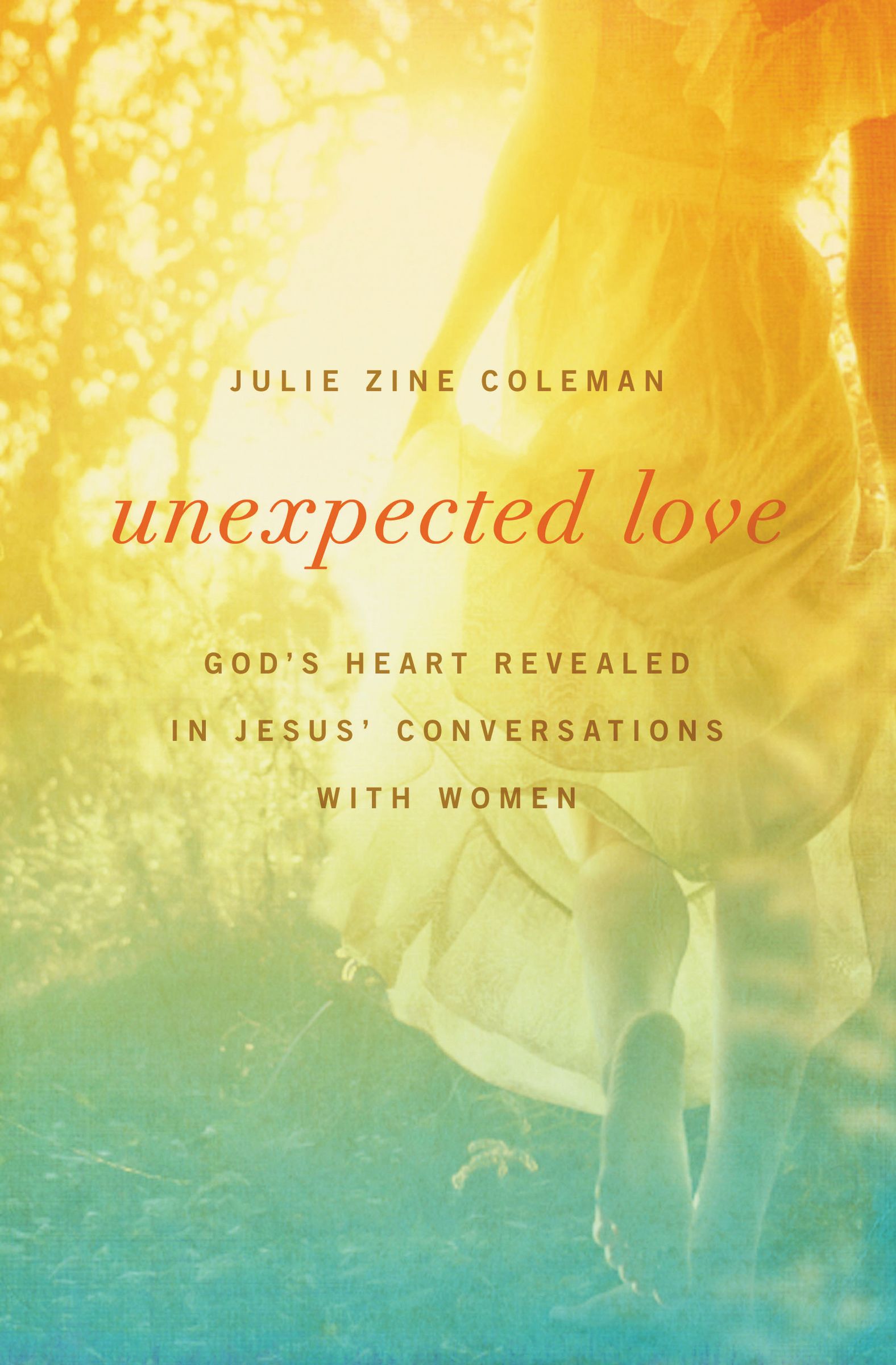 Unexpected Love By Julie Coleman (Paperback) 9781400204243