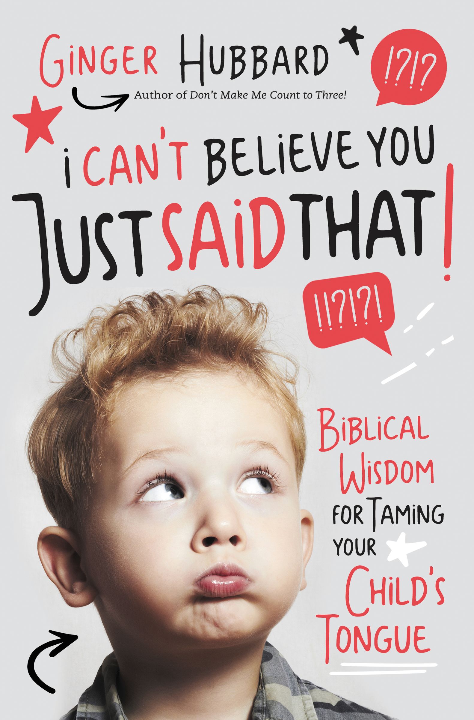 I Can't Believe You Just Said That By Ginger Hubbard (Paperback)