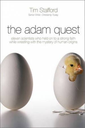 The Adam Quest By Tim Stafford (Hardback) 9781400205646