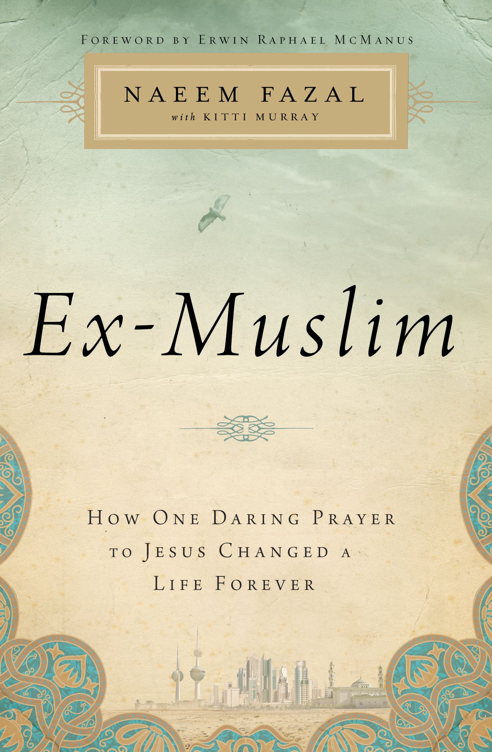 Ex Muslim By Naeem Fazal (Paperback) 9781400206070