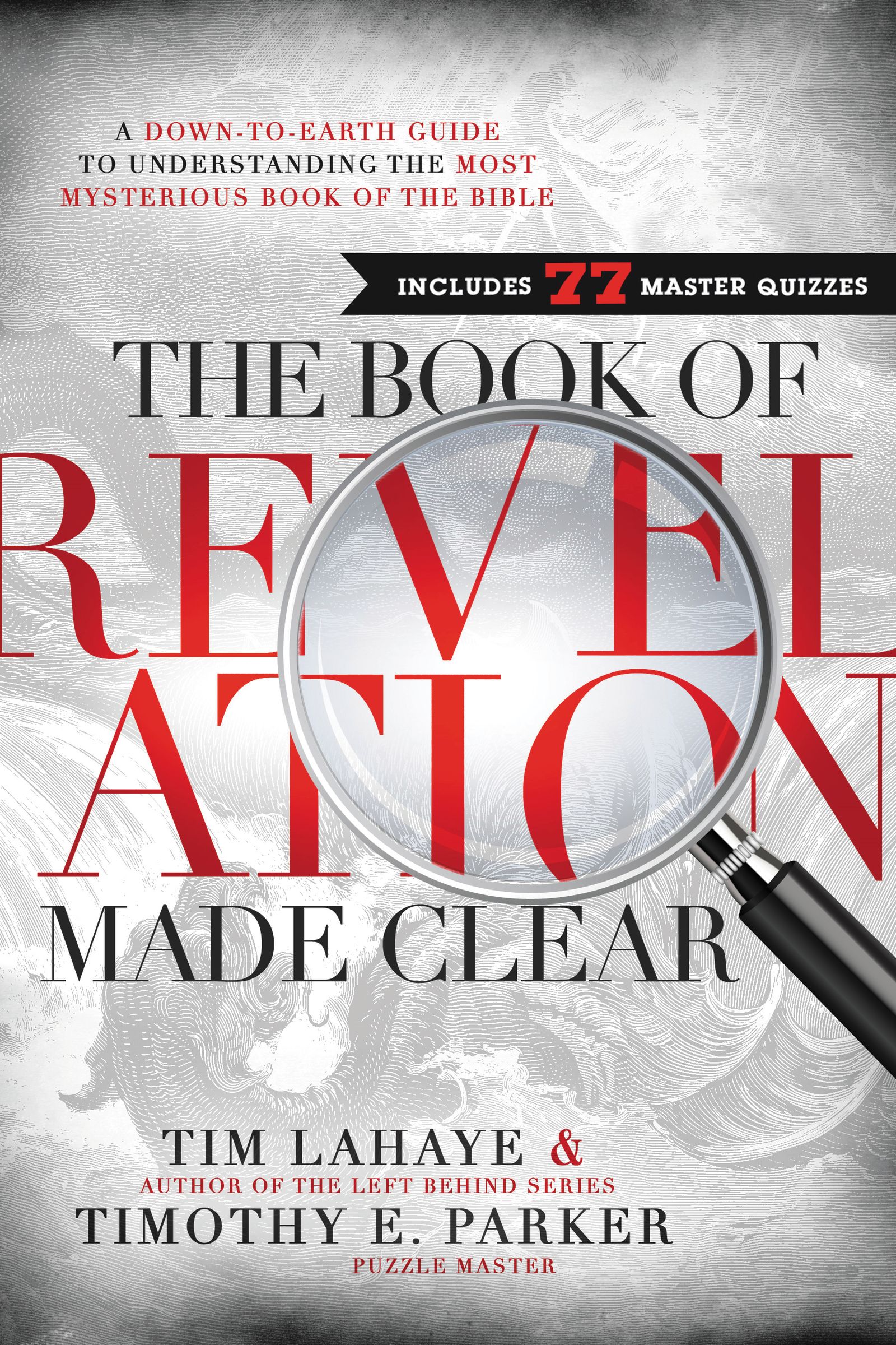 The Book Of Revelation Made Clear By Tim La Haye Timothy E Parker