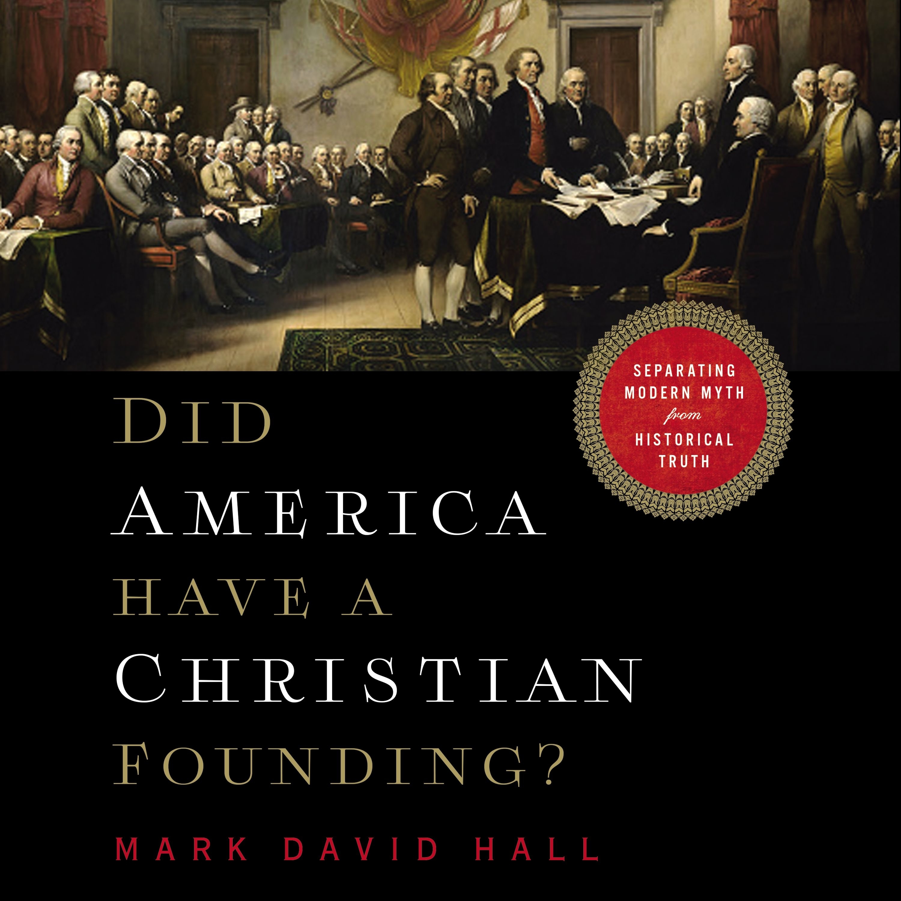 Did America Have a Christian Founding?