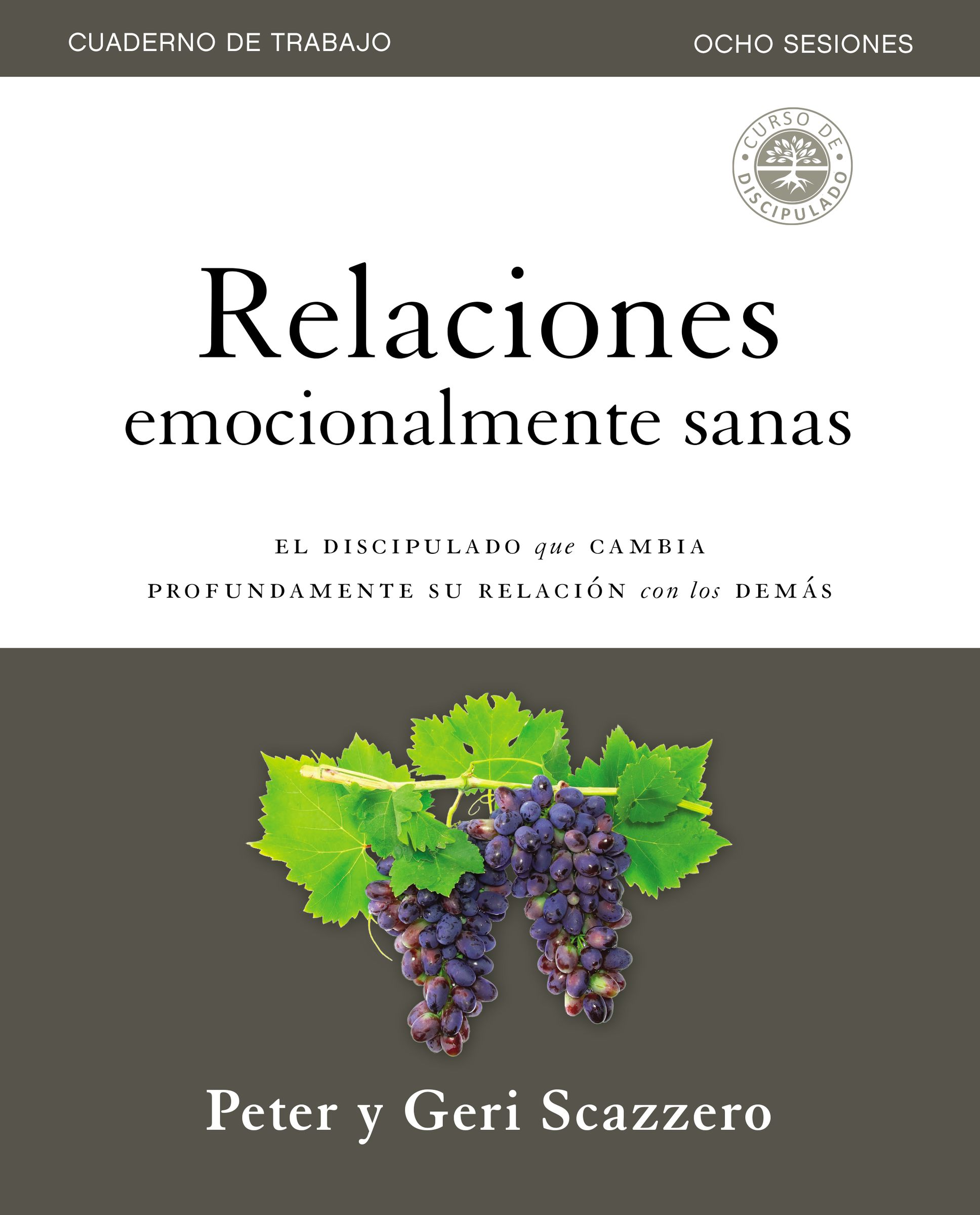 Relaciones emocionalmente sanas Gu a de estudio (Paperback)