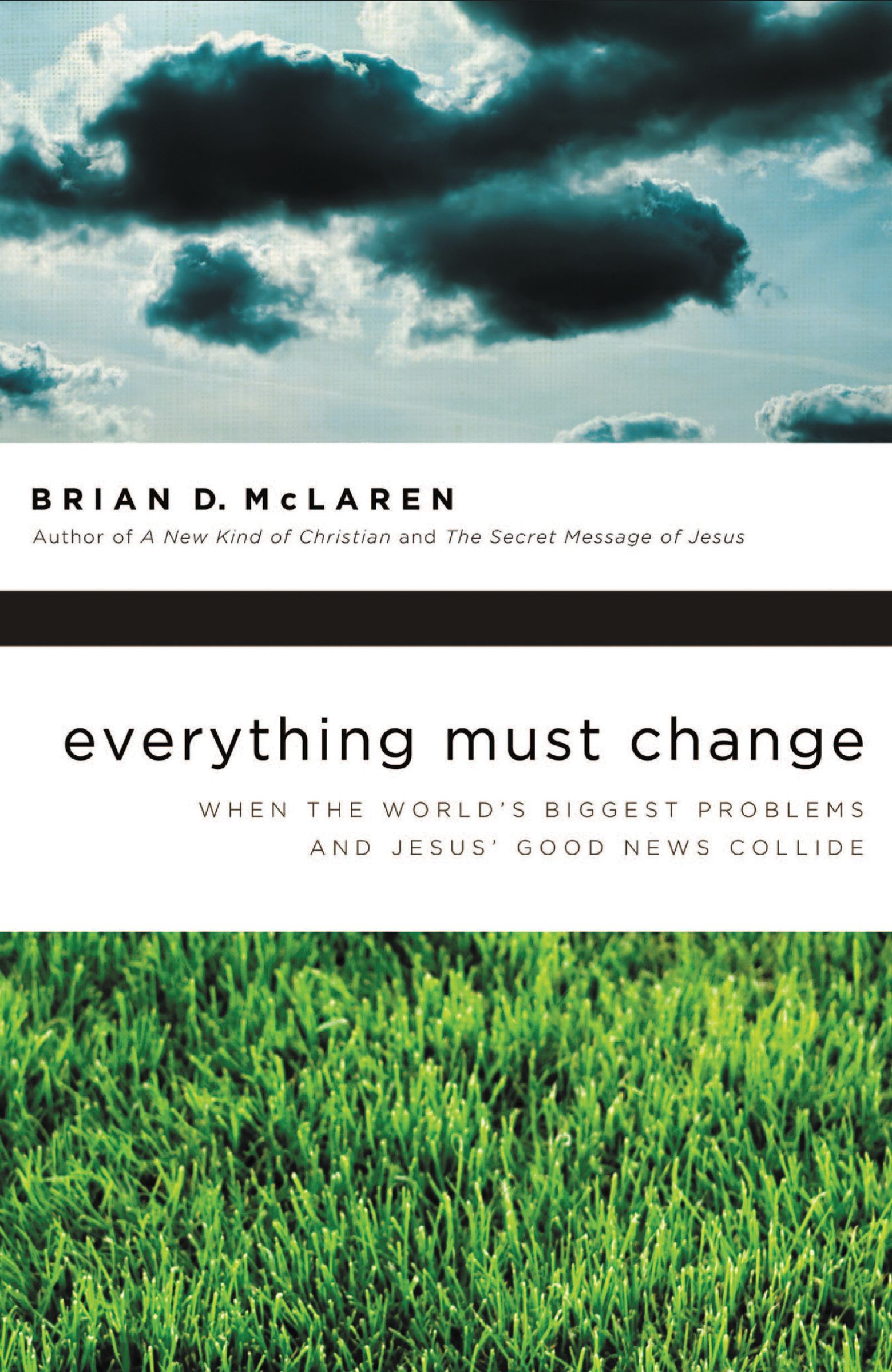 Everything Must Change Paperback Book By Brian Mc Laren (Paperback)