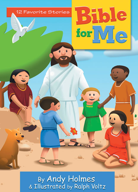 Bible for Me 12 Favorite Stories By Andy Holmes (Hardback)