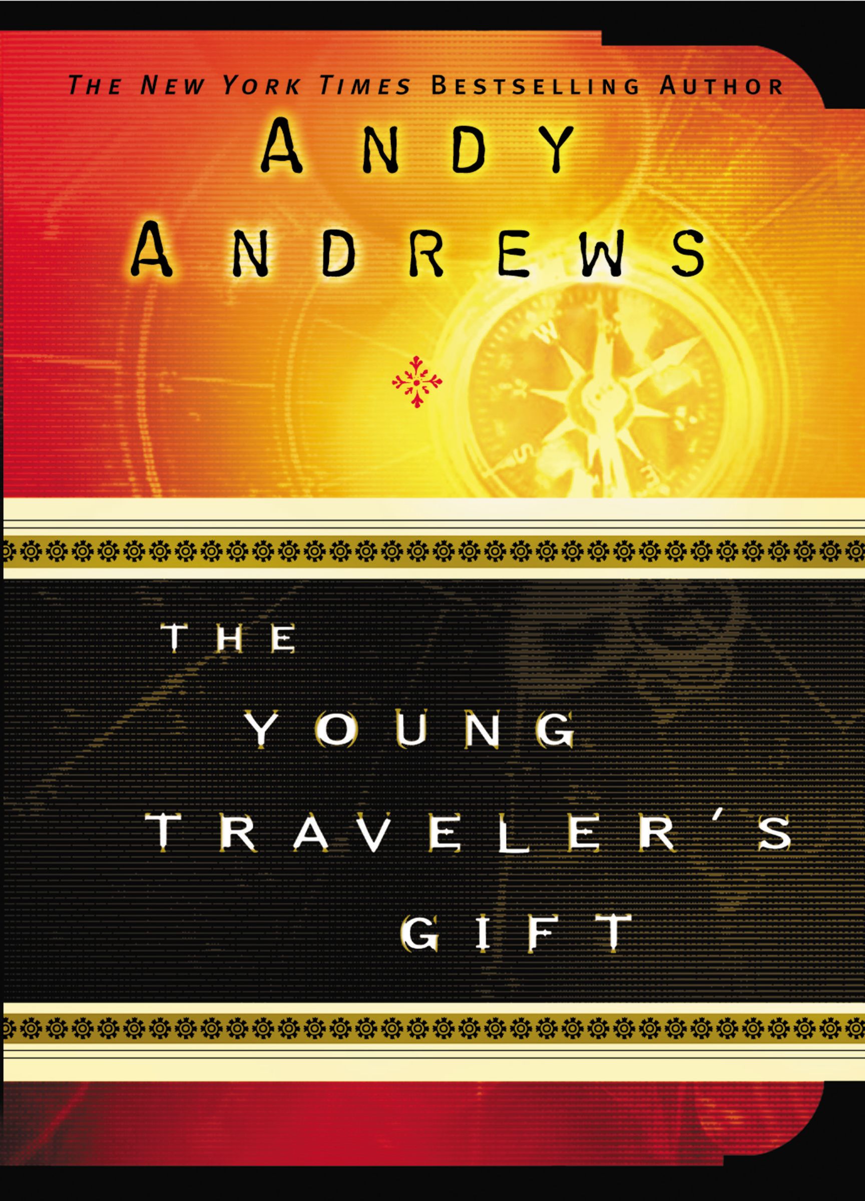 The Young Traveller's Gift By A Andrews (Paperback) 9781400304271