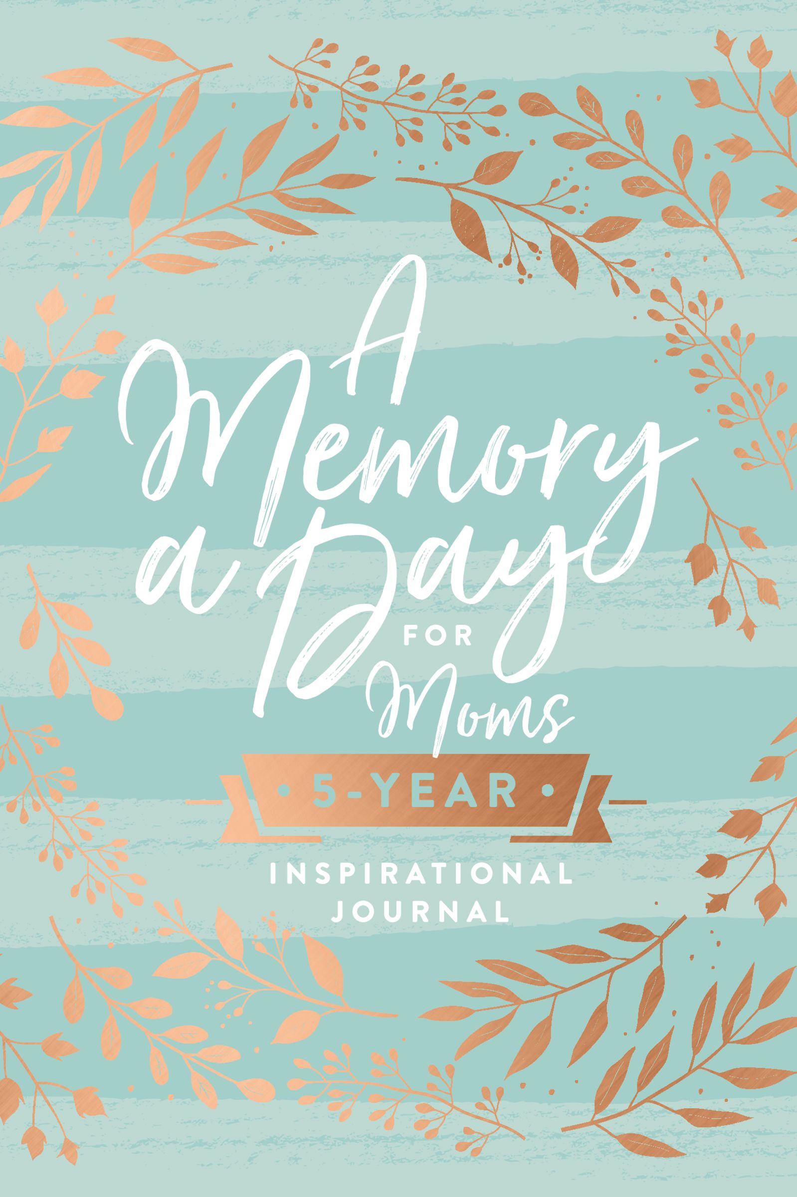 A Memory a Day for Moms By Thomas Nelson (Hardback) 9781400313266