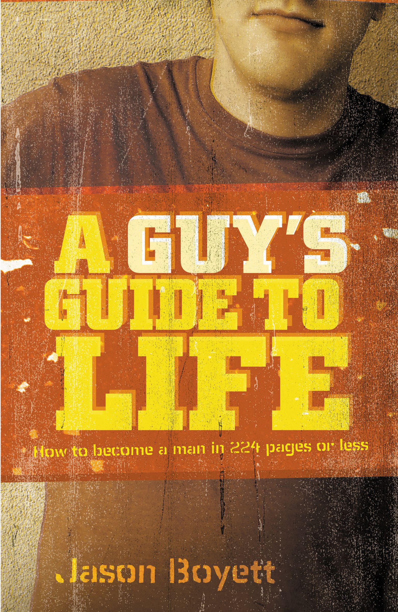 Guys Guide To Life By Jason Boyett (Paperback) 9781400315956