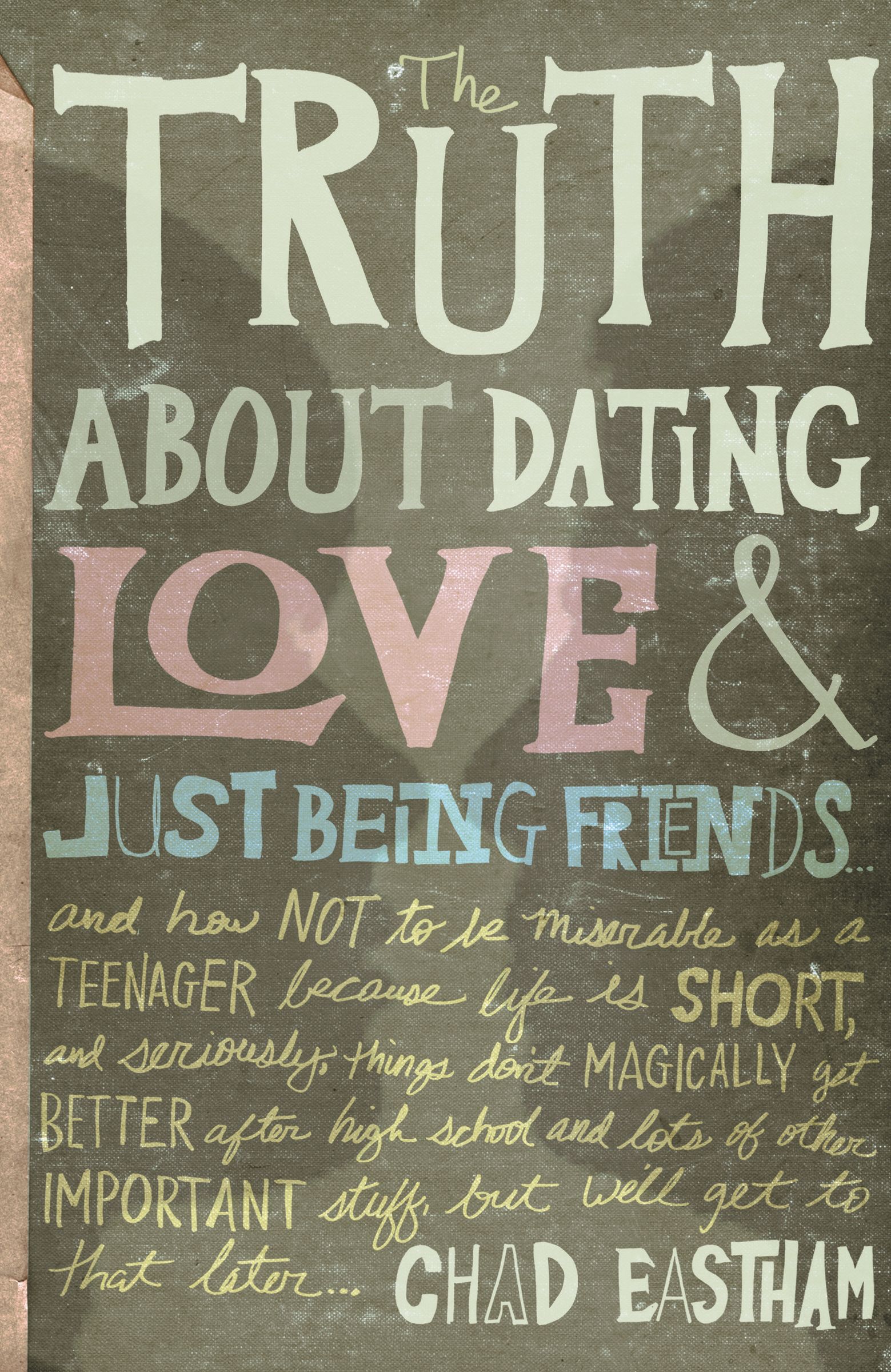 Truth About Dating Love And Just Being F By Thomas Nelson Publishers