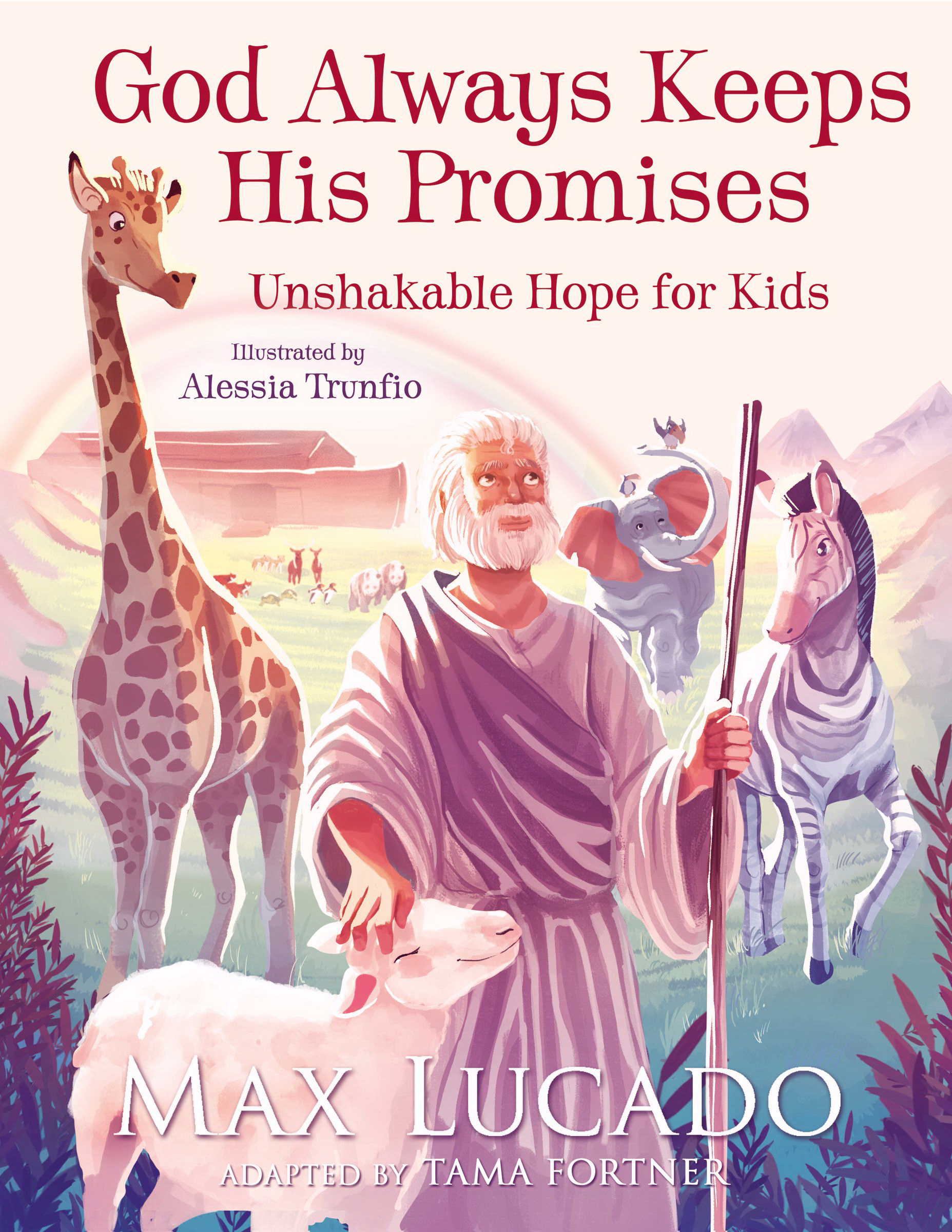 God Always Keeps His Promises By Max Lucado (Hardback) 9781400316878