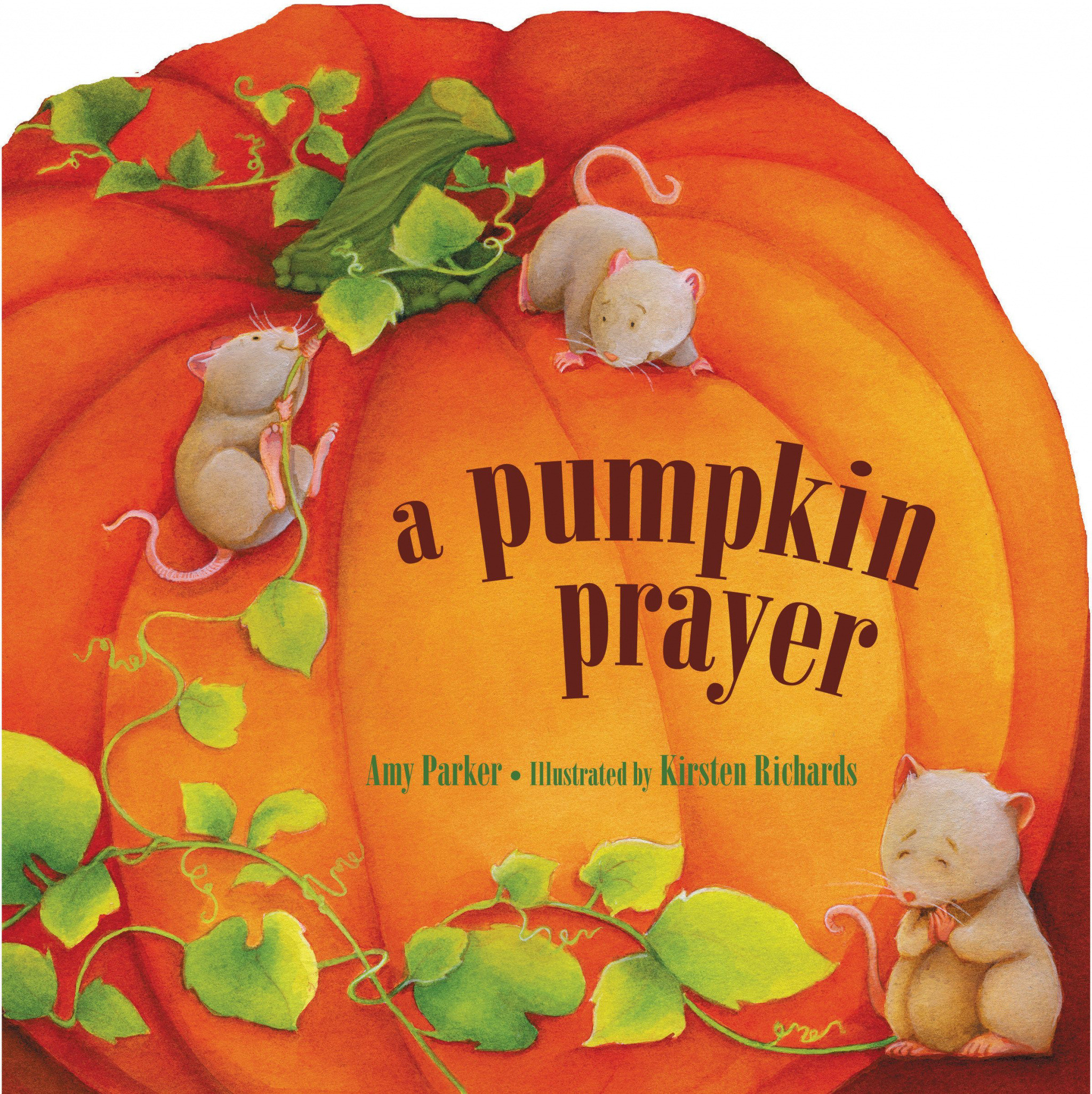 Pumpkin Prayer Bb By Amy Parker (Hardback) 9781400318230