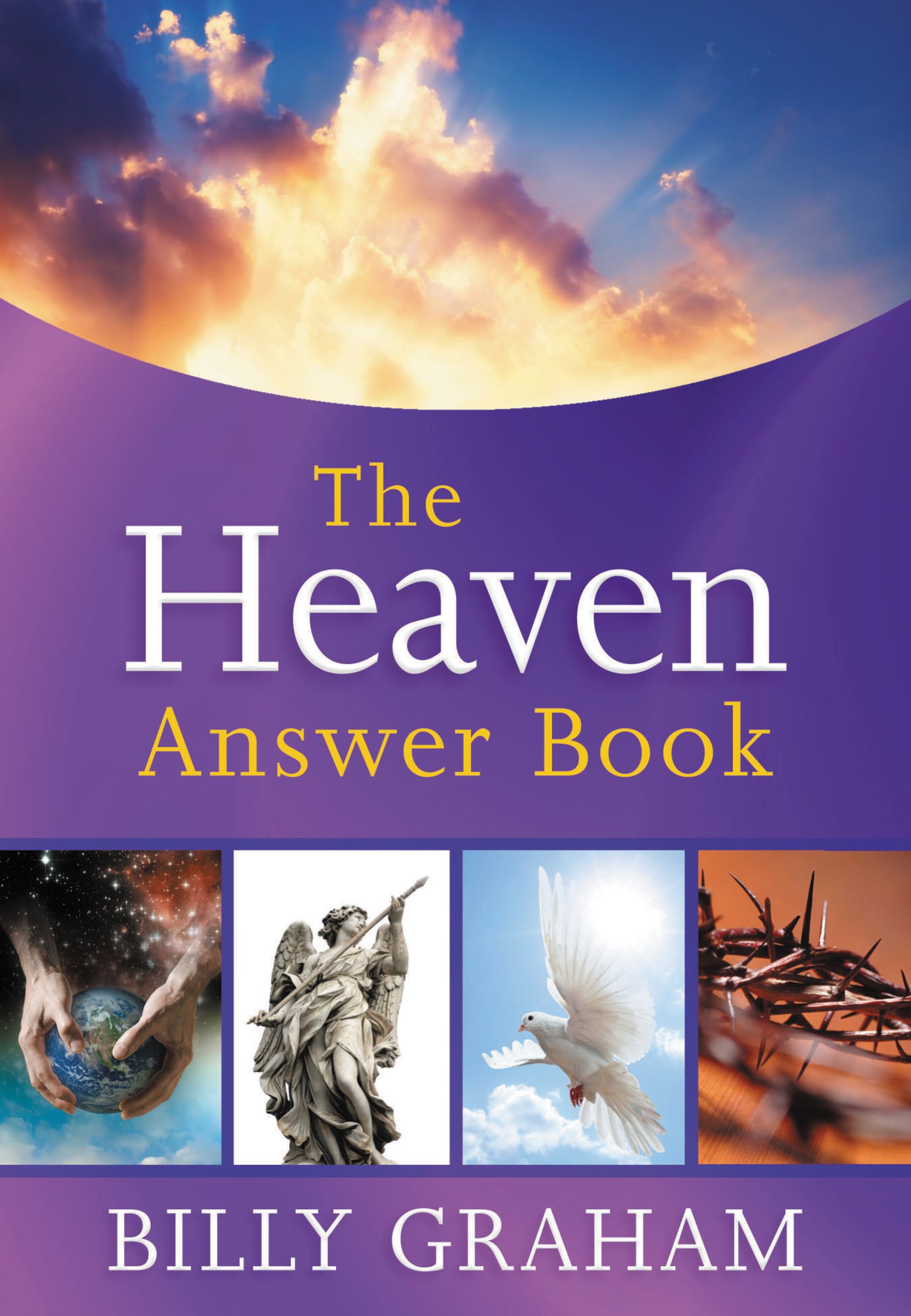 Heaven Answer Book By Billy Graham (Hardback) 9781400319381