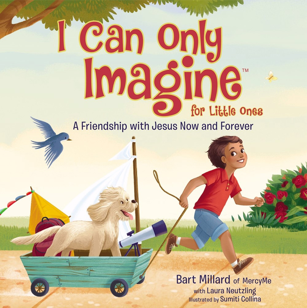 I Can Only Imagine for Little Ones By Bart Millard (Board book)