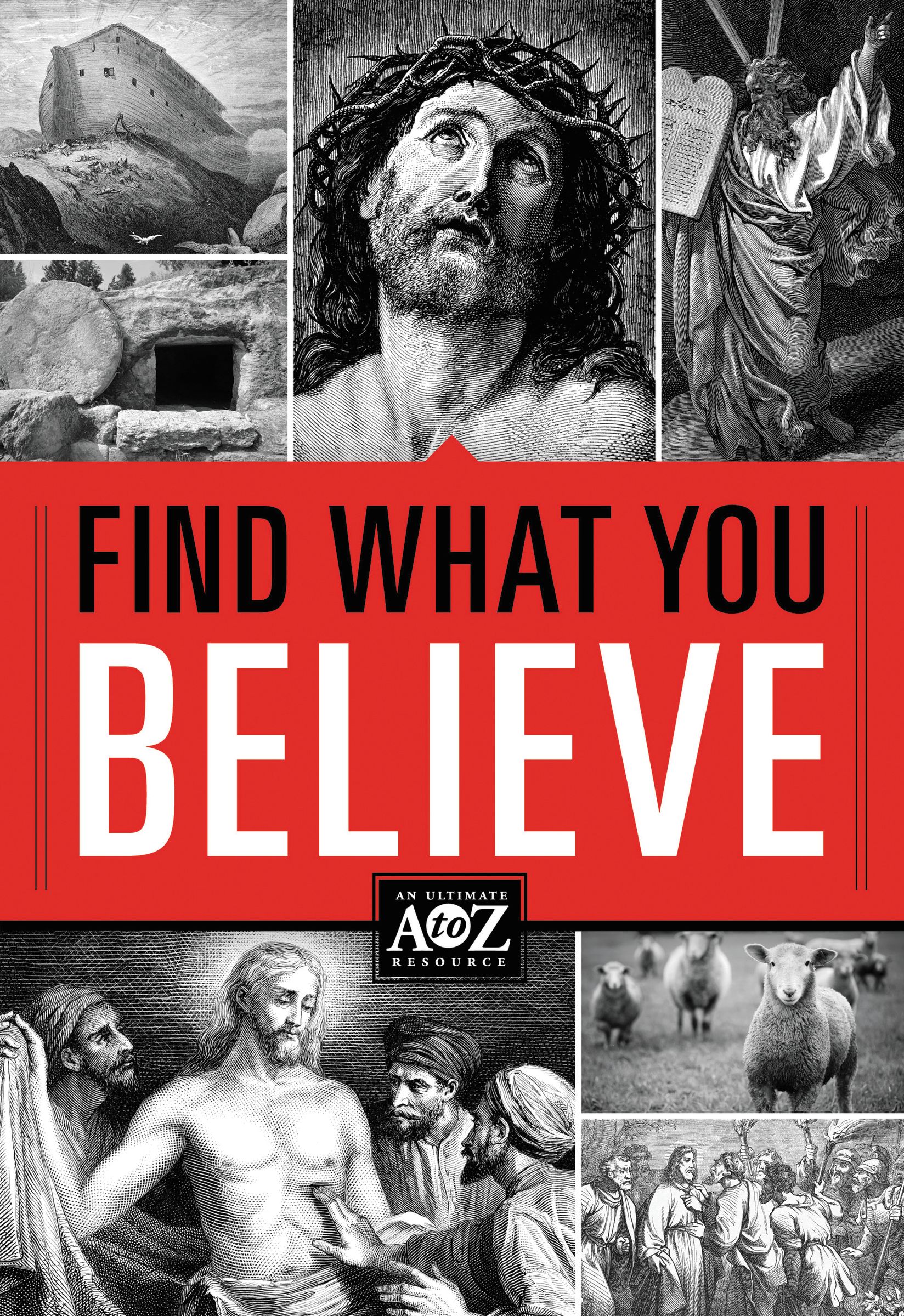 Find What You Believe A To Z By Thomas Nelson Publishers (Paperback)