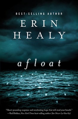 Afloat By Erin Healy (Paperback) 9781401685522