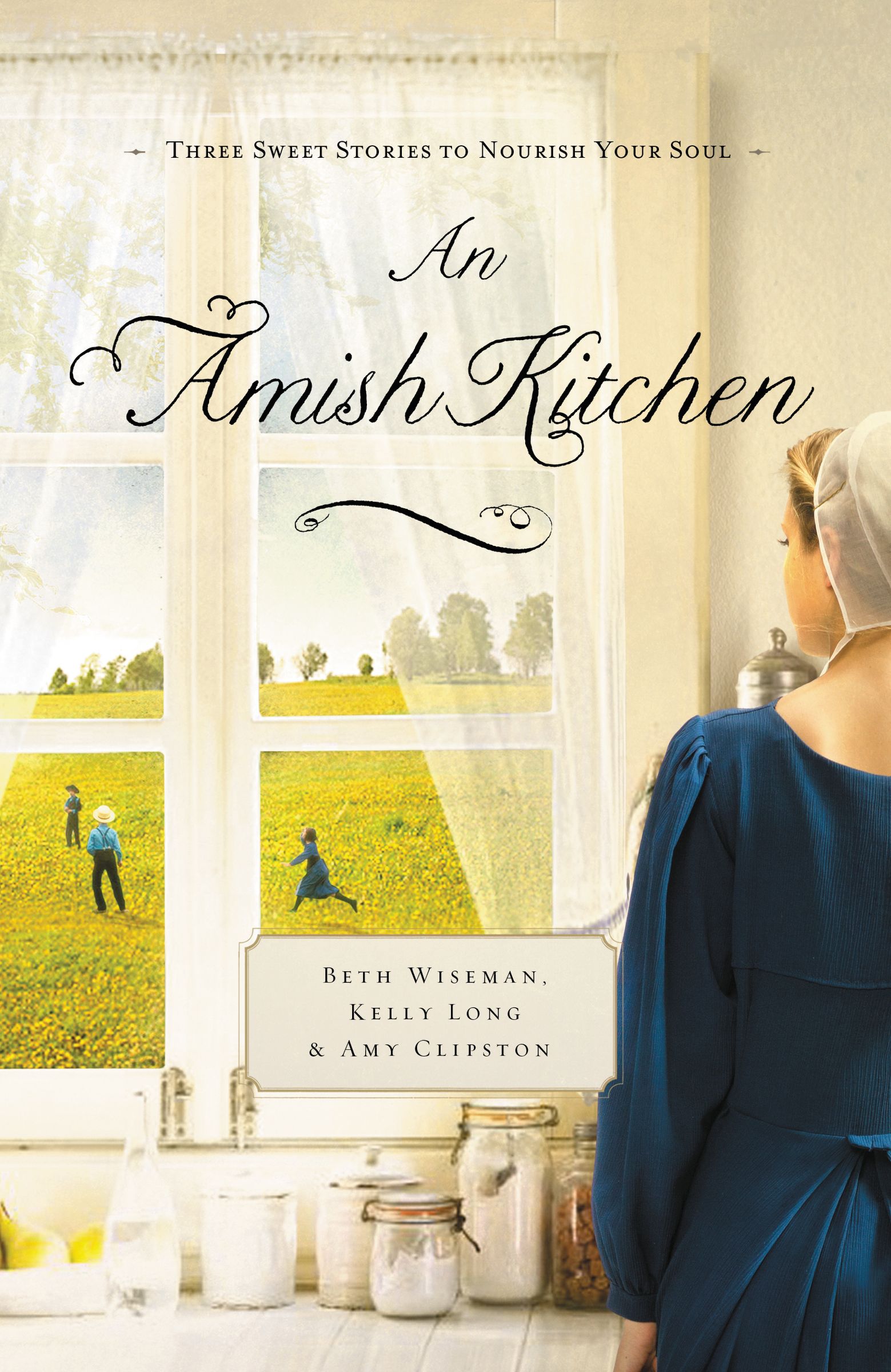 An Amish Kitchen By Amy Clipston Beth Wiseman Kelly Long (Paperback)