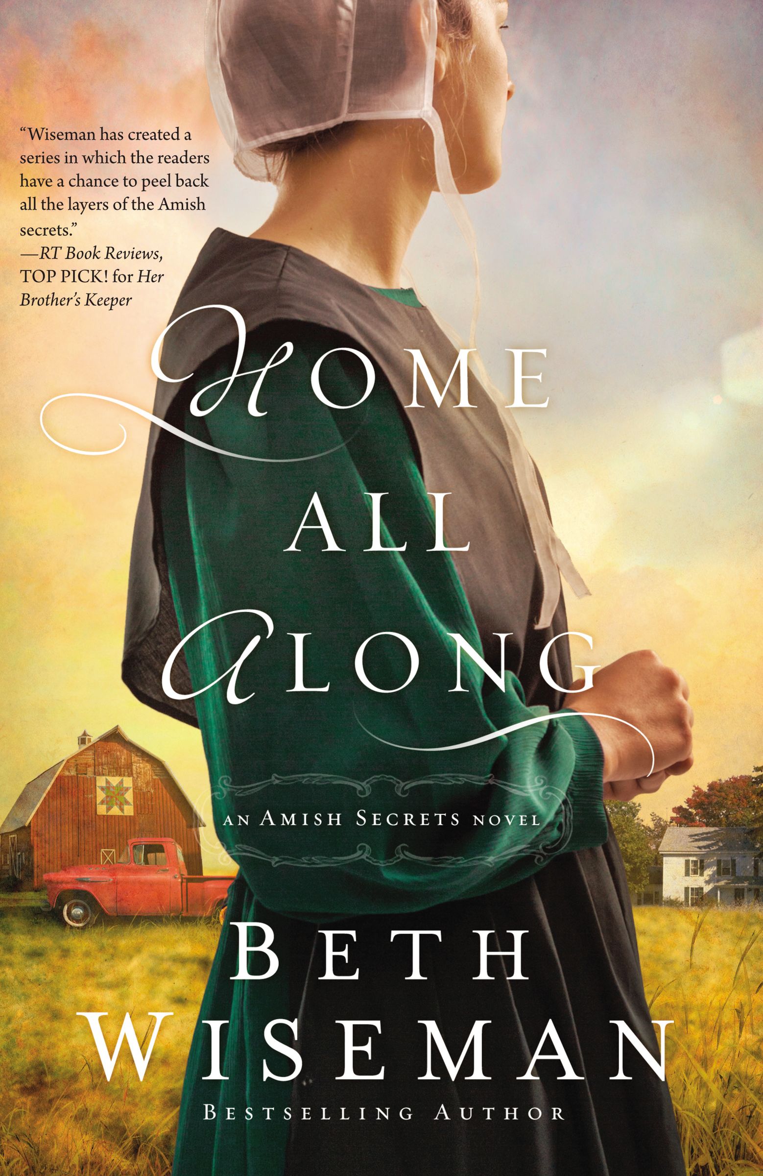 Home All Along By Beth Wiseman (Paperback) 9781401685973