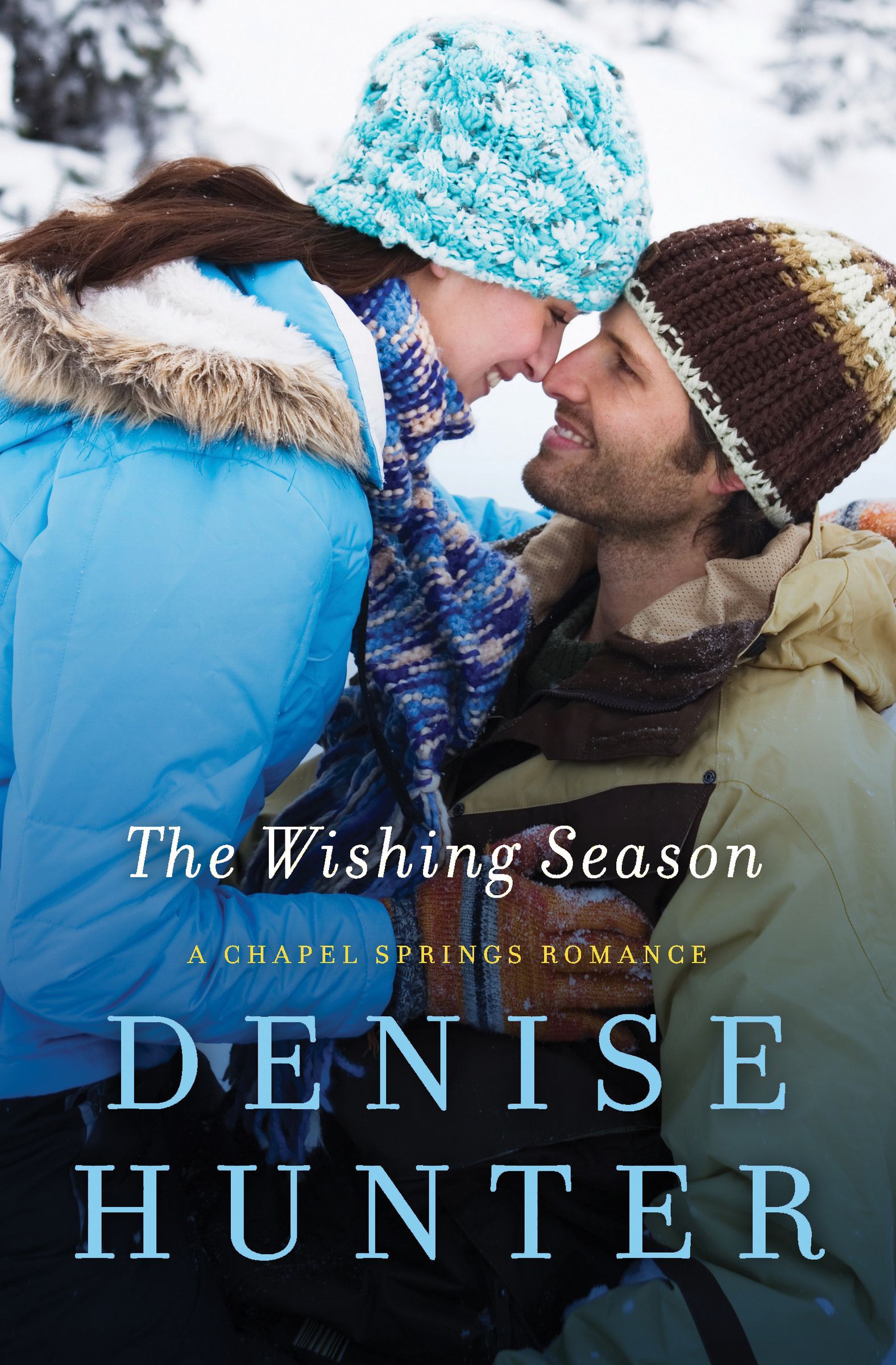 The Wishing Season By Denise Hunter (Paperback) 9781401687045