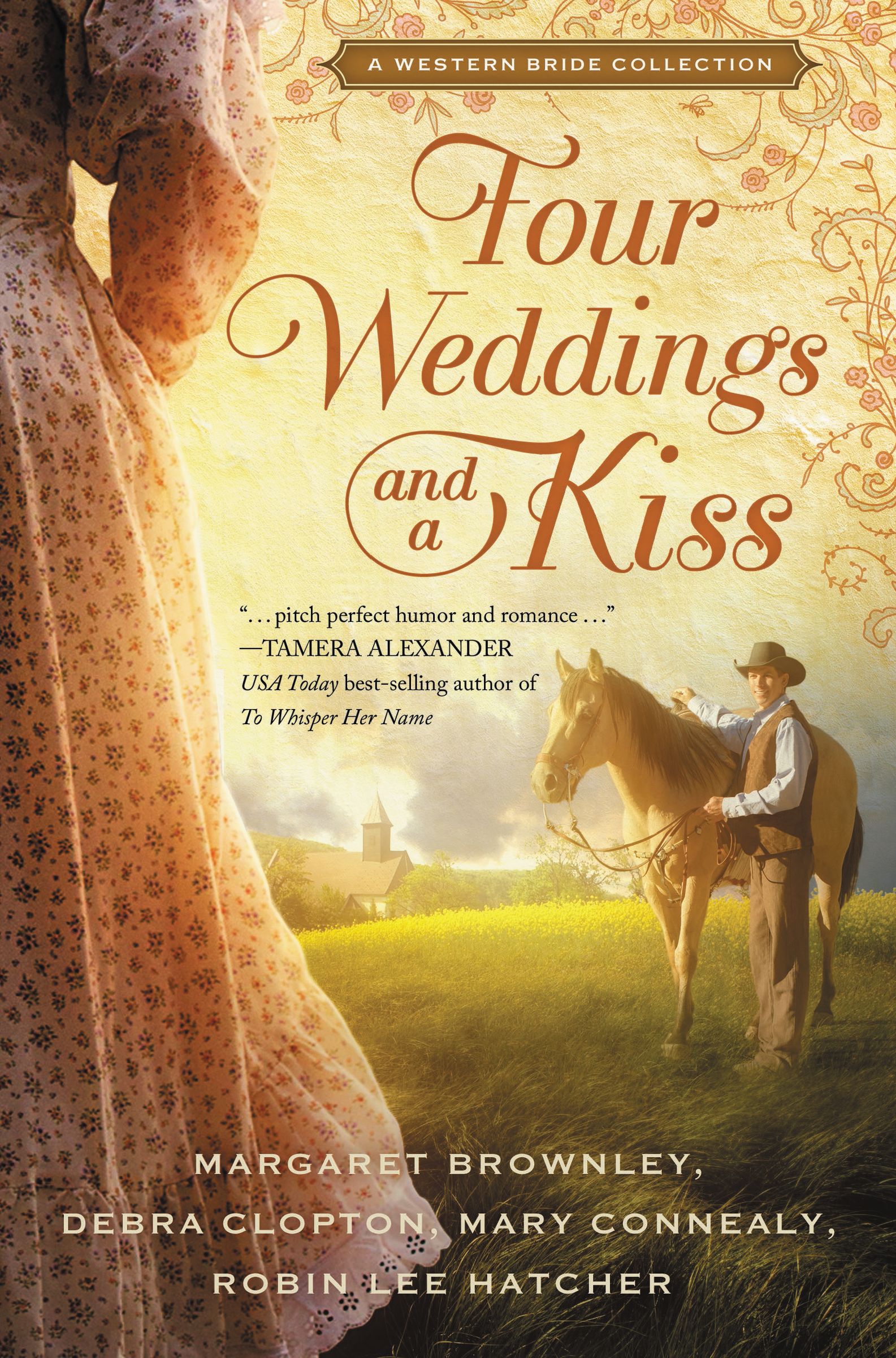 Four Weddings And A Kiss (Paperback) 9781401688547