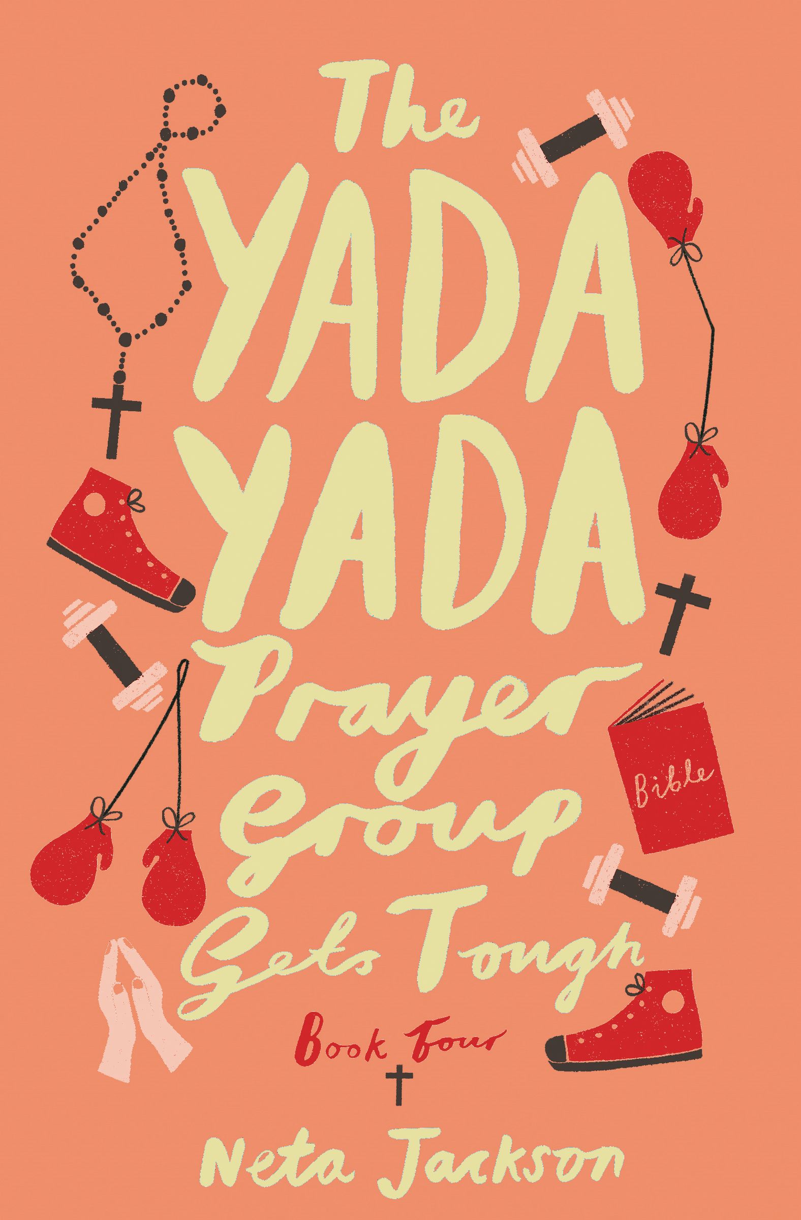 The Yada Yada Prayer Group Gets Tough By Neta Jackson (Paperback)