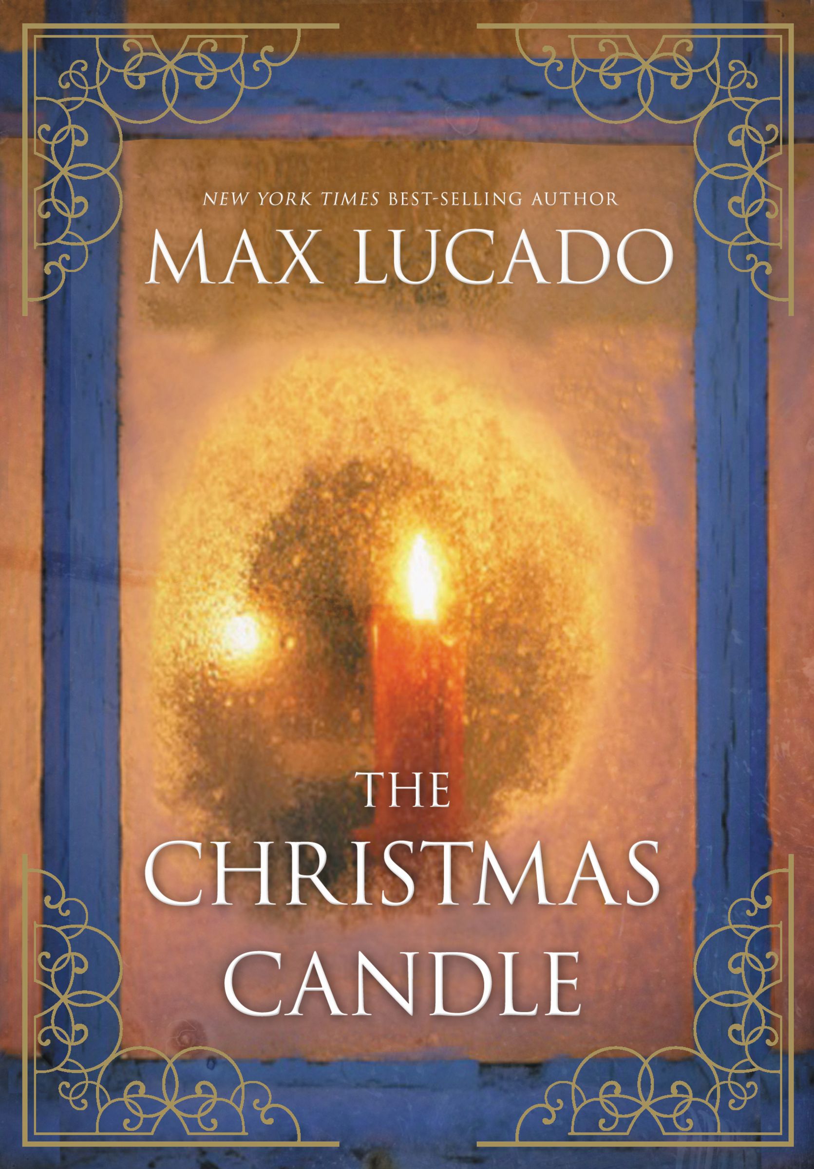 The Christmas Candle By Max Lucado (Hardback) 9781401689940