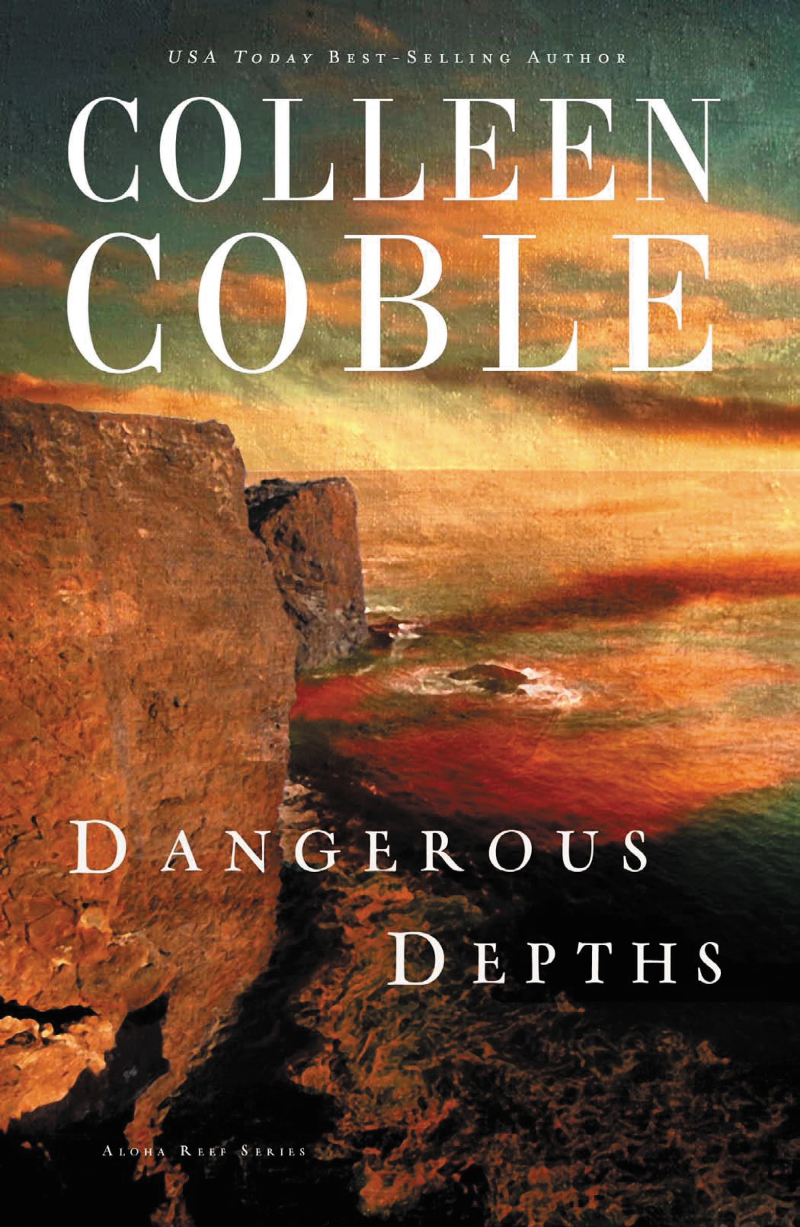 Dangerous Depths By Colleen Coble (Paperback) 9781401690052