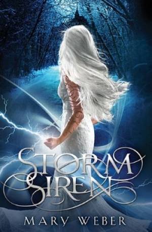 Storm Siren By Mary Weber (Paperback) 9781401690359