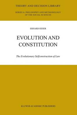 Evolution and Constitution By E F Oeser (Hardback) 9781402017841