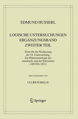 Logische Untersuchungen Erganzungsband Zweiter Teil By Edmund Husserl