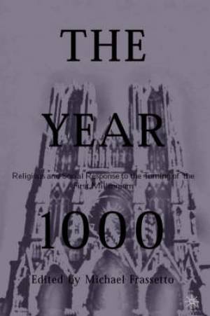 The Year 1000 By Frassetto Michael (Hardback) 9781403960290