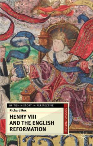 Henry VIII and the English Reformation