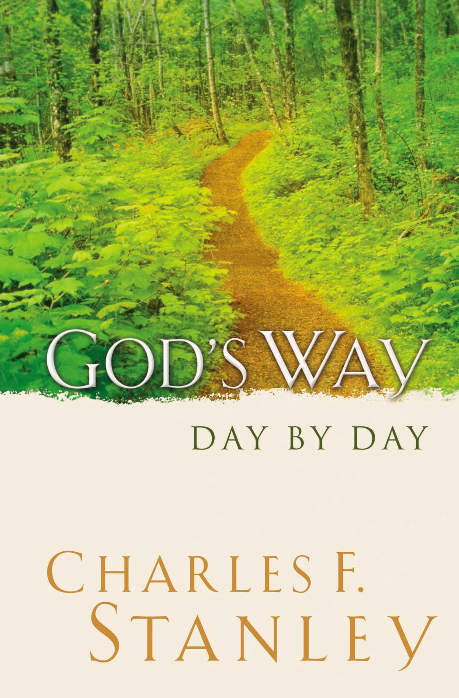 Gods Way Day By Day By C F Stanley (Paperback) 9781404113237