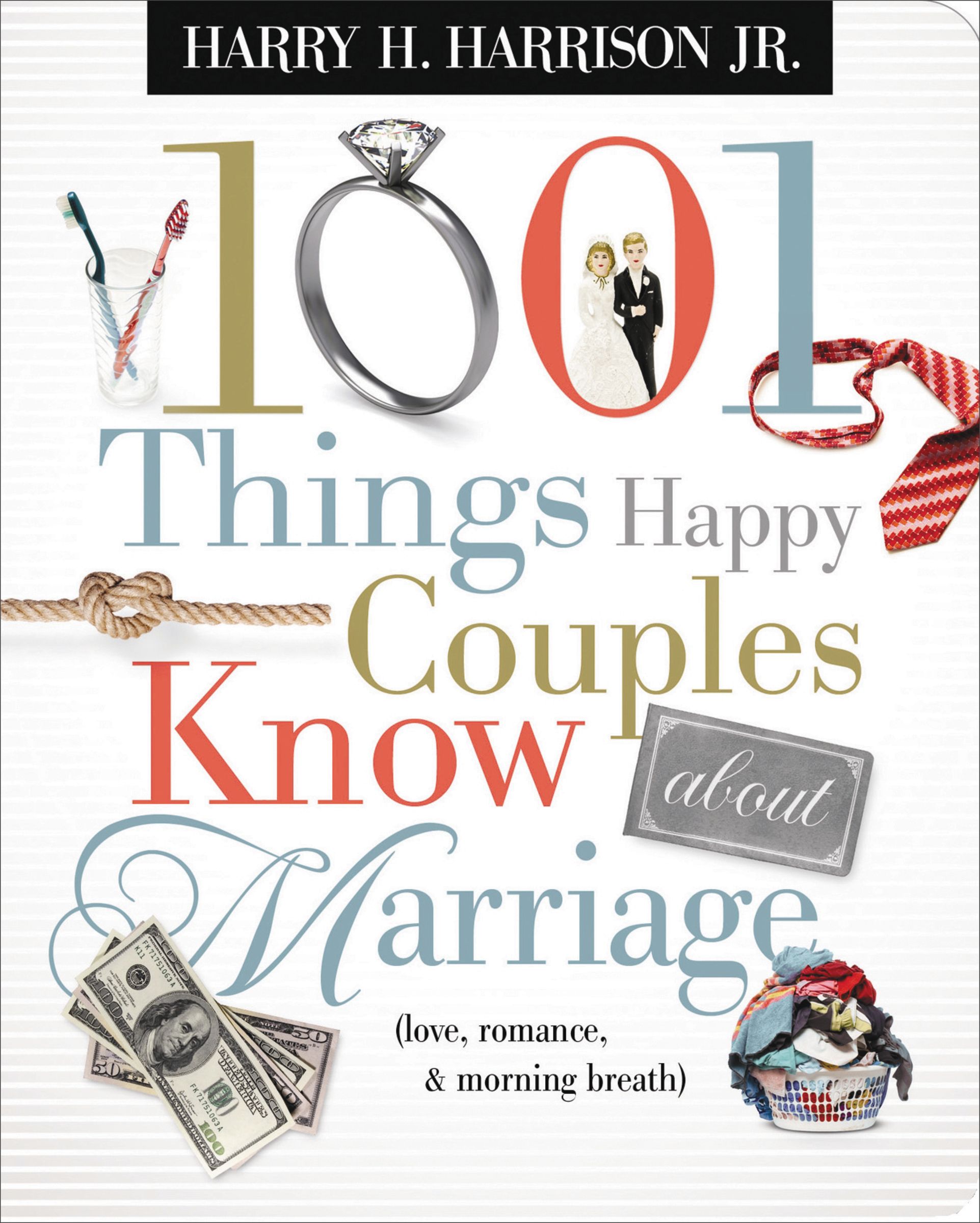 1001 Things Happy Couples Know About Mar By Harry H Harrison