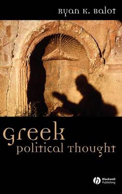 Greek Political Thought By Ryan K Balot university Of Toronto