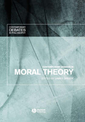 Contemporary Debates in Moral Theory