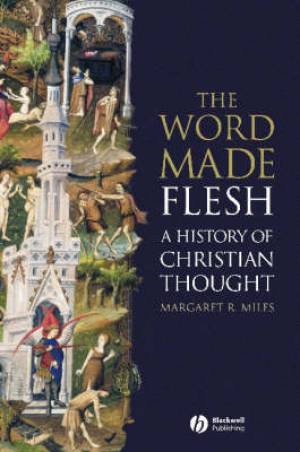 Word Made Flesh (Paperback) 9781405108461