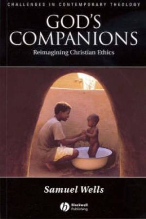 God's Companions By Samuel Wells duke University (Hardback)