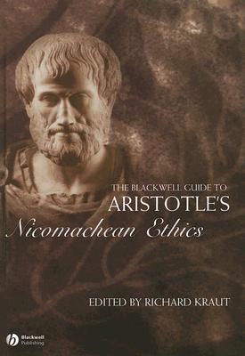 The Blackwell Guide to Aristotle's Nicomachean Ethics