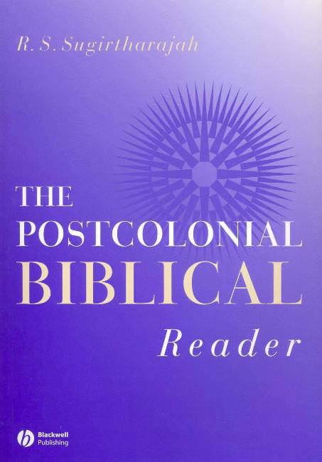 The Postcolonial Biblical Reader By R s Sugirtharajah (Paperback)