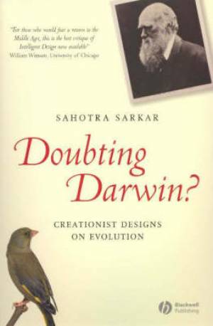 Doubting Darwin By Sahotra Sakar university Of Texas Austin (Hardback)