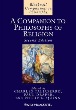 A Companion to Philosophy of Religion By C Taliaferro Taliaferro