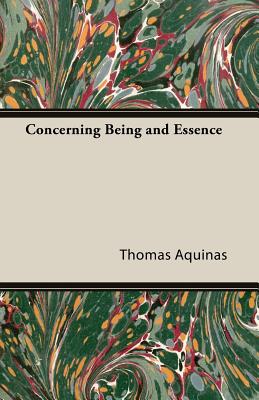 Concerning Being And Essence By St Thomas Aquinas (Paperback)