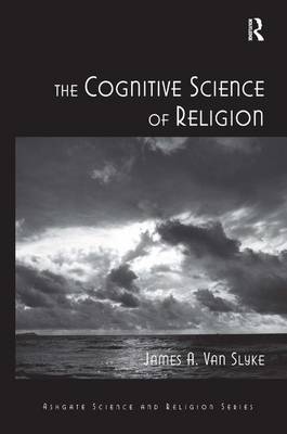 The Cognitive Science of Religion By Slyke James A Van (Hardback)