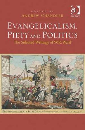 Evangelicalism Piety and Politics