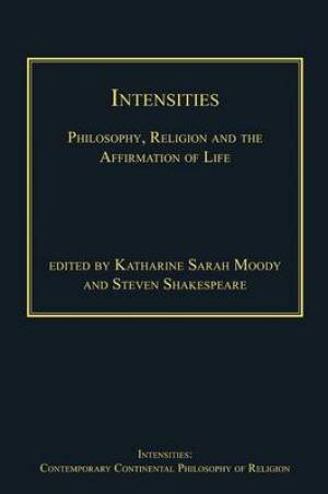 Intensities By Katharine Sarah Moody (Hardback) 9781409443285