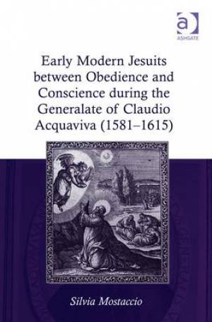 Early Modern Jesuits Between Obedience and Conscience During the Gener