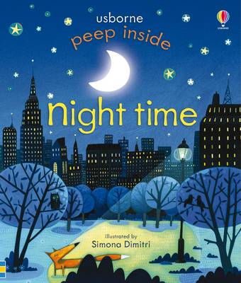 Peep Inside Night-Time By Anna Milbourne (Board book) 9781409564010