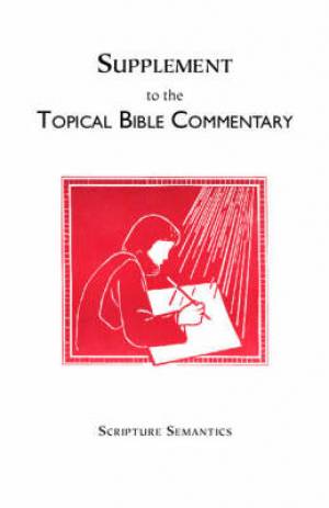 Supplement to the Topical Bible Commentary By Richard C Averitt