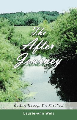 After Journey By Laurie-ann Weis (Paperback) 9781412066709