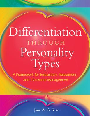 Differentiation Through Personality Types A Framework for Instruction